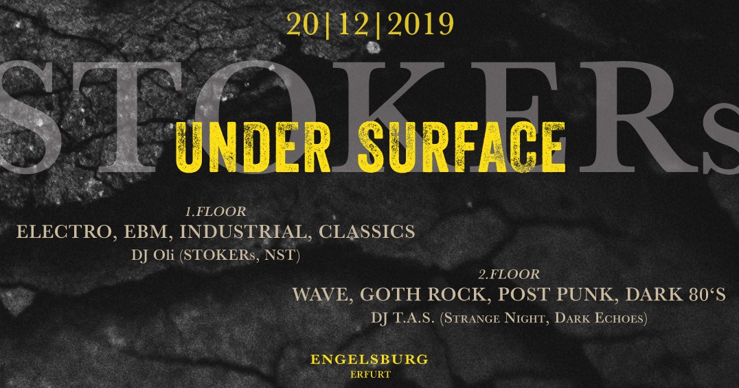 Stokers under Surface