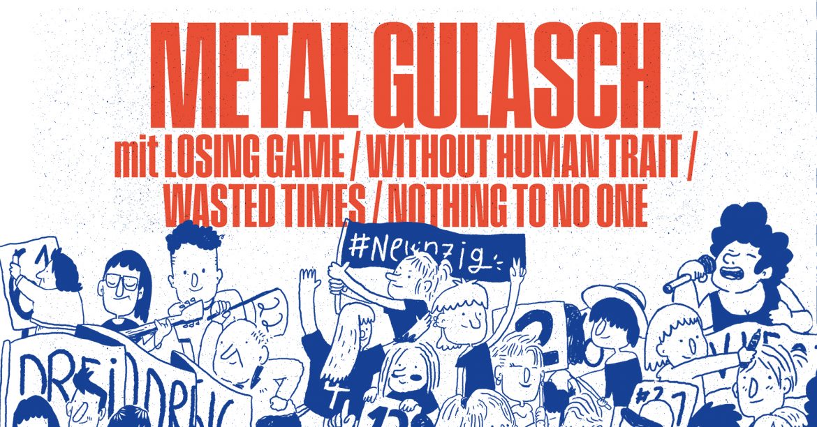 METALGULASCH – 100 GEGEN RECHTS SPECIAL