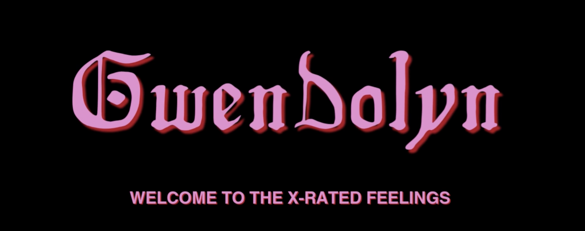 LIVE: GWEN DOLYN – X RATED FEELINGS TOUR