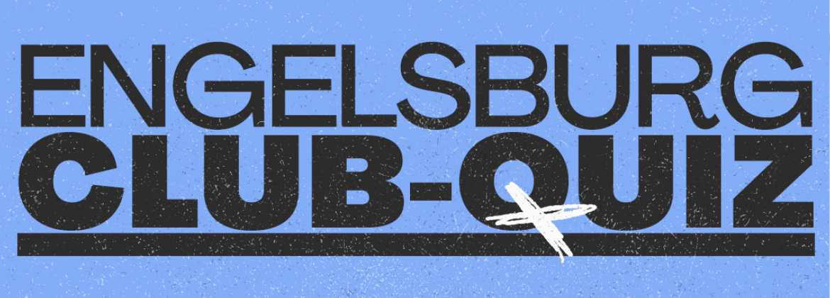 ENGELSBURG CLUB QUIZ