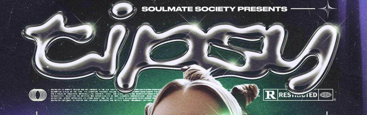 TIPSY –  a state of mind – presented by Soulmate Society.