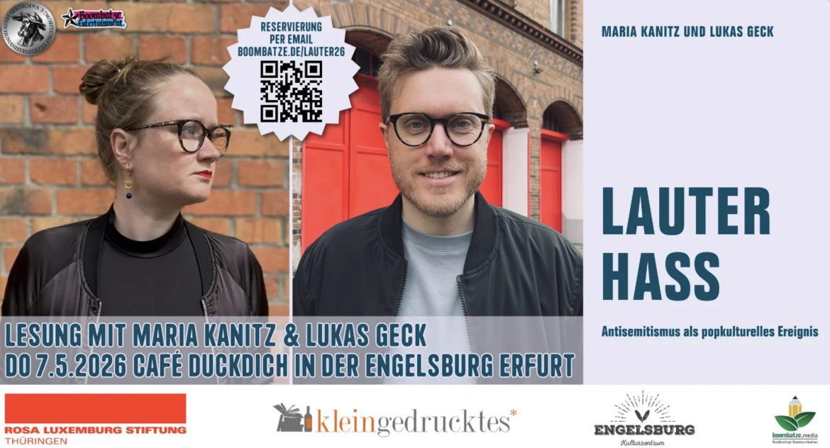 Lesung mit Maria Kanitz & Lukas Geck: „Lauter Hass. Antisemitismus als popkulturelles Ereignis“