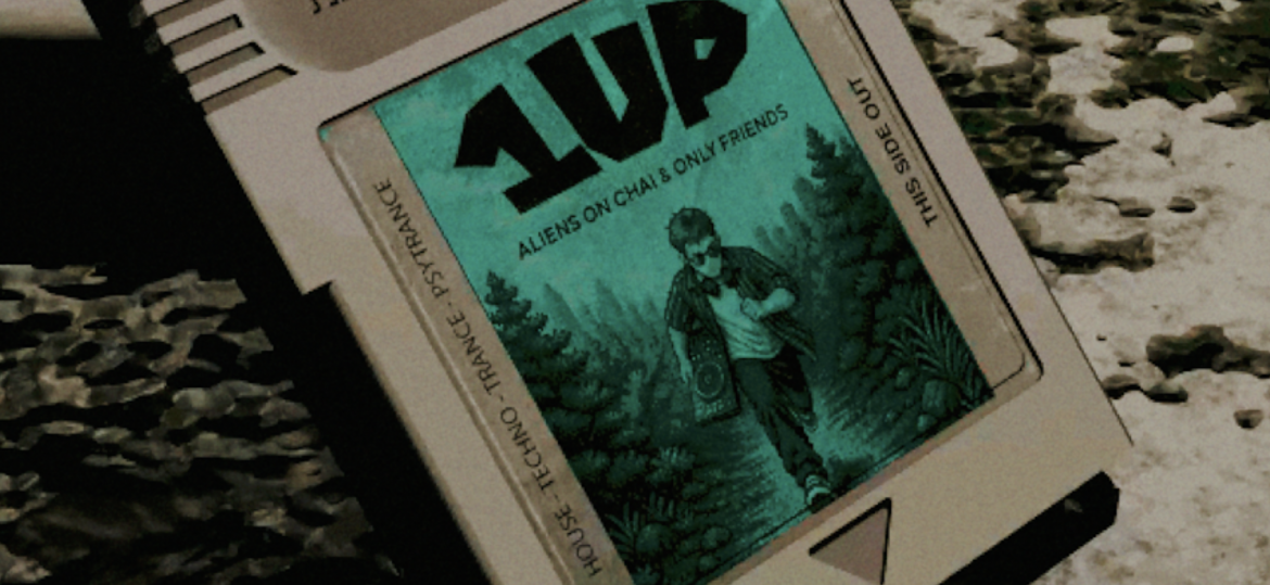 1UP – ALIENS ON CHAI X ONLY FRIENDS